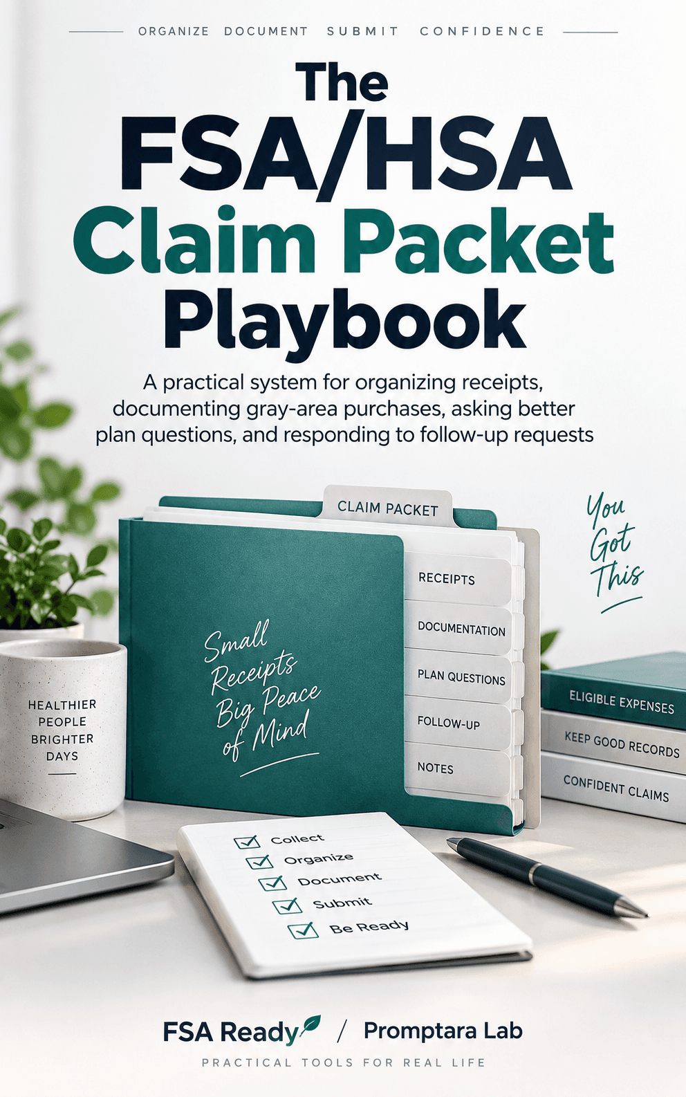 Cover of The FSA/HSA Claim Packet Playbook